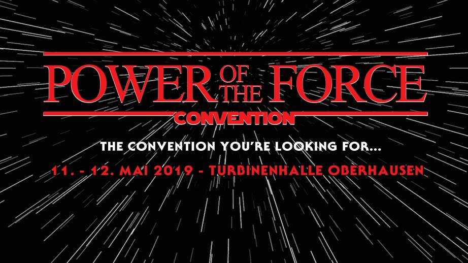 Power of the Force Convention 2019 (darkstars.de EventTipp)